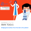 BMK TOOLS - Bridging biomarkers from the lab to the patient - 15th of March 2022