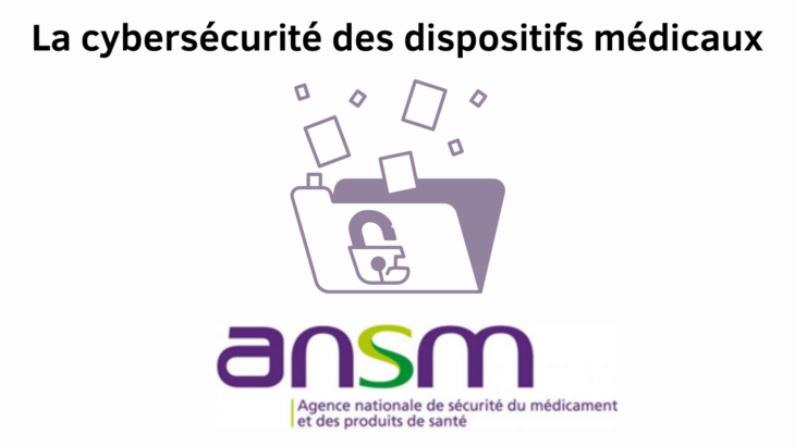 Cybersécurité des dispositifs médicaux